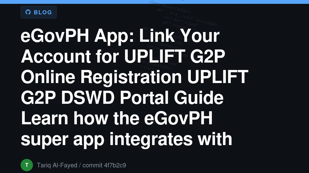 eGovPH App: Link Your Account for UPLIFT G2P Online Registration